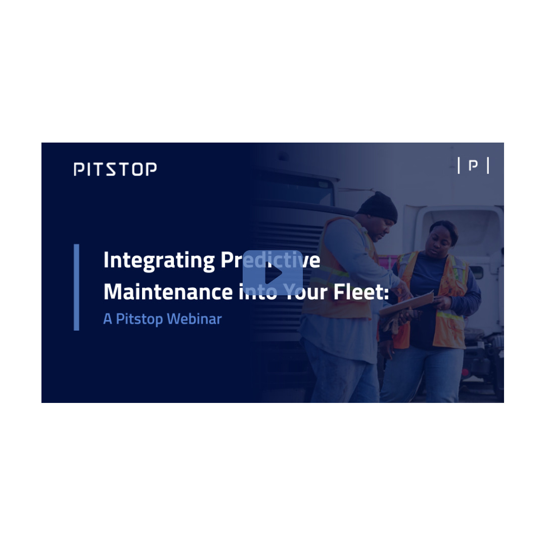 Integrating Predictive Maintenance into Your Fleet: A Pitstop Webinar Recording
